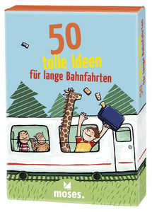 Moses Verlag - 50 tolle Ideen für lange Bahnfahrten