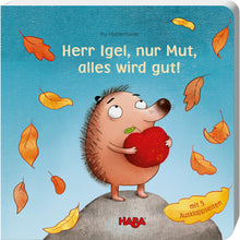 Laden Sie das Bild in den Galerie-Viewer, Haba Buch - Herr Igel, nur Mut, alles wird gut!