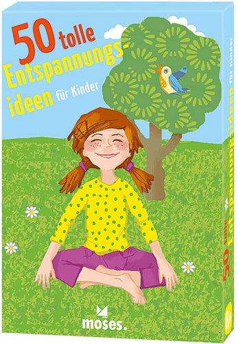 Moses Verlag - 50 tolle Entspannungsideen für Kinder
