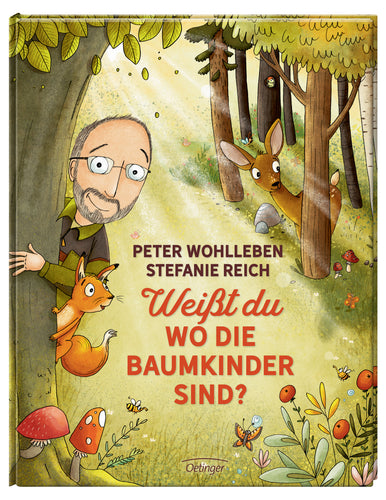 Oetinger Verlag - Peter & Piet Buch Weißt du wo die Baumkinder sind?